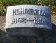 MOORE (Clark), Henrietta Marietta (1852-1916)- Spouse: Clement B CLARK (1837-1920); Inscription: Henrietta, 1862-1916)